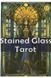 Таро Вітражів/ Stained Glass Tarot Deck 15574 фото 1